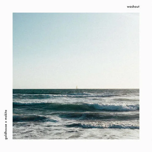 Washout-GOLDHOUSE&Mokita