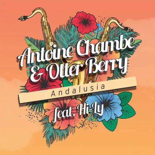 Andalusia(Filatov & Karas Remix)-Antoine Chambe&Otter Berry&Hi-Ly