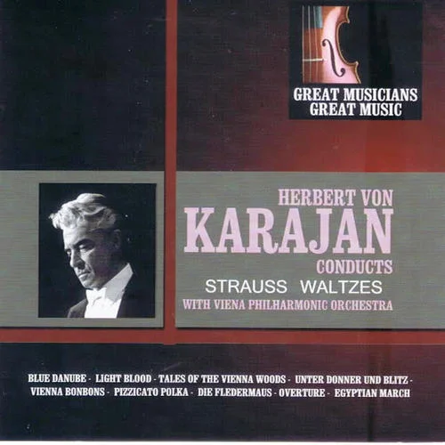 Tales from the Vienna Woods Op. 325-Herbert von Karajan&Wiener Philharmoniker