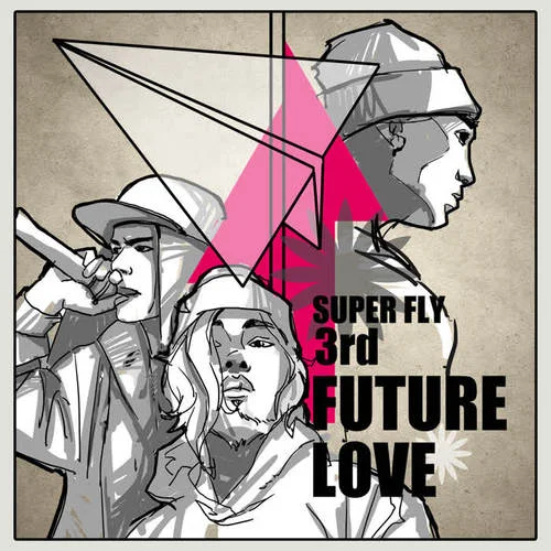 未來未來-SUPER&FLY