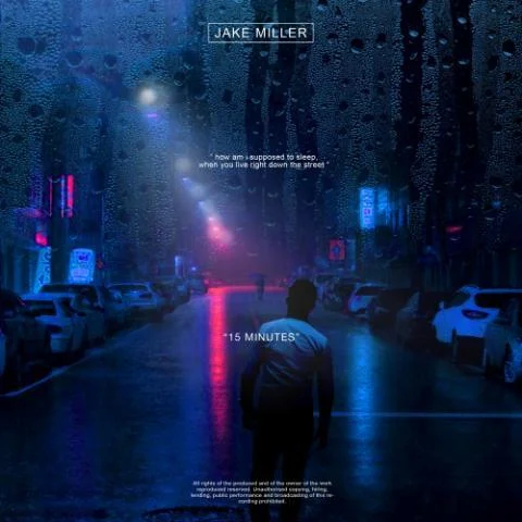 15 MINUTES-Jake Miller