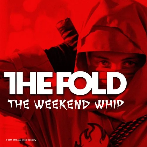 The Weekend Whip-The Fold