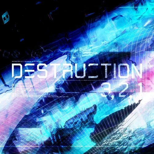 DESTRUCTION 3，2，1(純音樂)-Supa7onyz