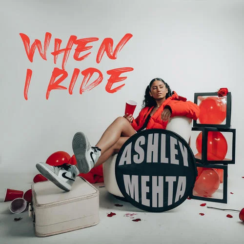 When I Ride-Ashley Mehta