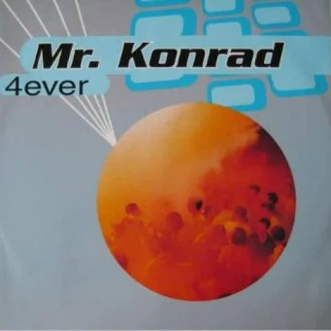4ever(DJ|Radio Edit)-Mr. Konrad