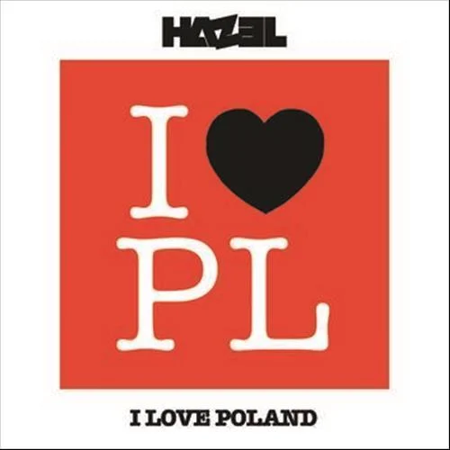 I Love Poland-Hazel
