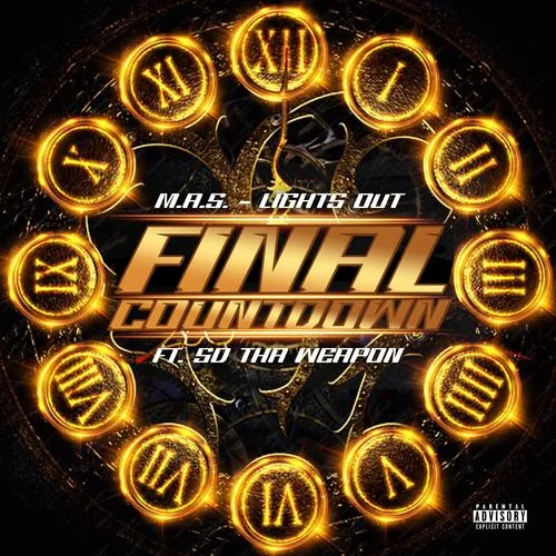 Final Countdown (feat. SD Tha Weapon)-M. A. S - Lights Out&SD tha Weapon