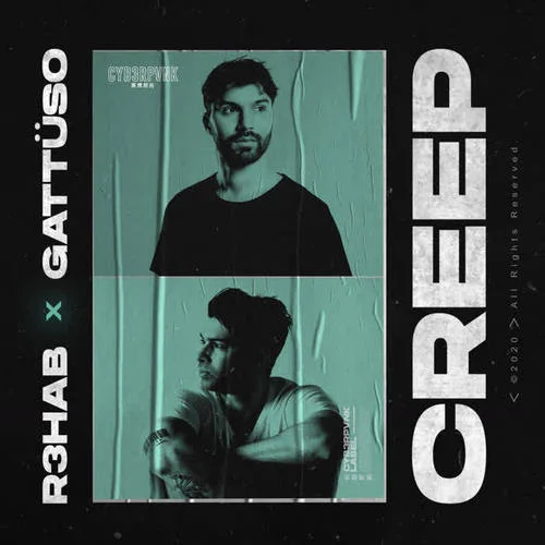 Creep-R3HAB&GATTÜSO