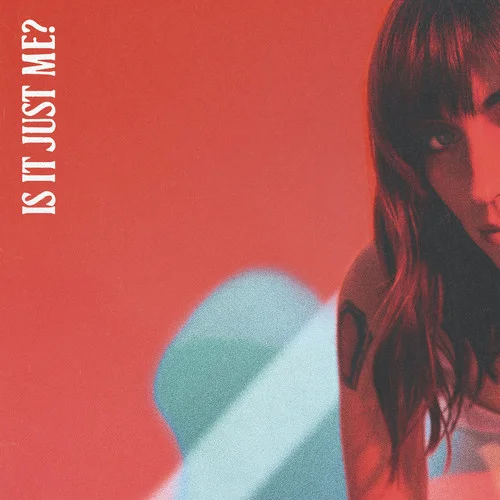 Is It Just Me?(Explicit)-Sasha Alex Sloan