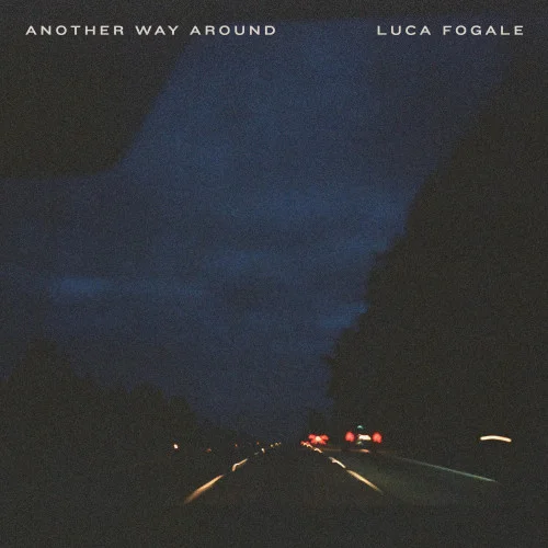 Another Way Around-Luca Fogale