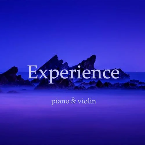 Experience(piano&violin)(翻自 Ludovico Einaudi)-F-tidal night