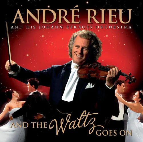 And The Waltz Goes On-André Rieu&Johann Strauss Orchestra