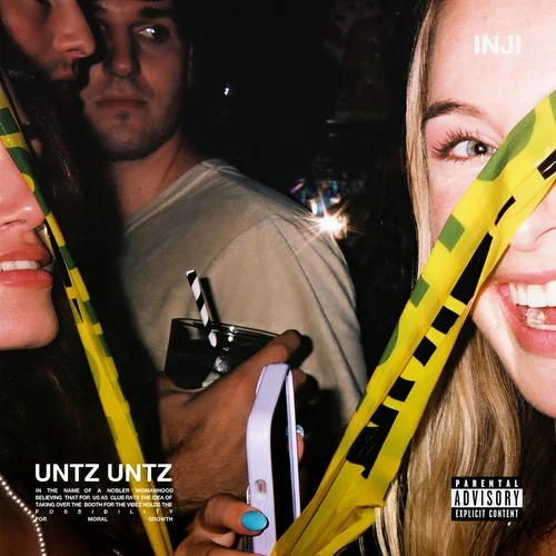 UNTZ UNTZ (Explicit)-INJI
