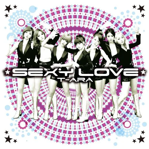 Sexy Love(Japanese ver.)-T-ara