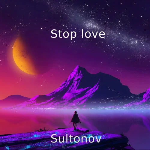 Stop love-Sultonov