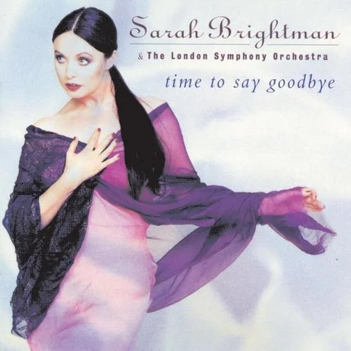 Time To Say Goodbye(Con Te Partiro)-Sarah Brightman
