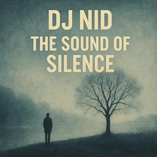 The Sound of Silence-DJ NID