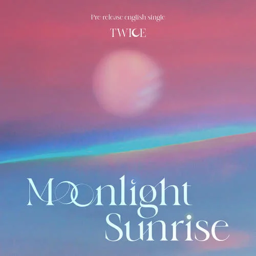 MOONLIGHT SUNRISE-TWICE