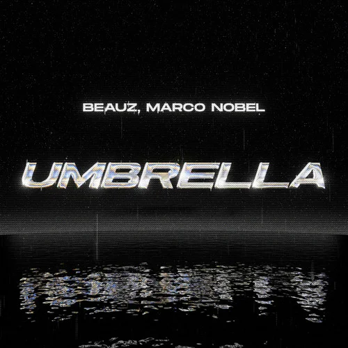 Umbrella-BEAUZ&Marco Nobel
