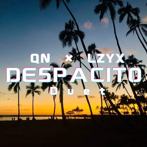 Despacito (cover: Luis Fonsi|Daddy Yankee|Justin Bieber)-遷年