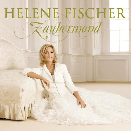 Lass mich in dein Leben-Helene Fischer