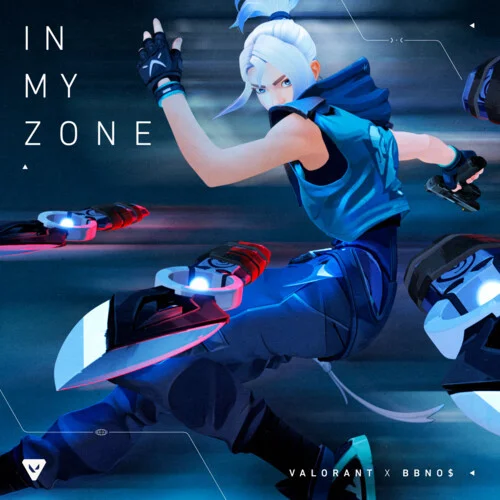 in my zone-无畏契约&bbno$