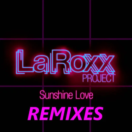 Sunshine Love (Freddz Summer Breeze Mix)-LaRoxx Project